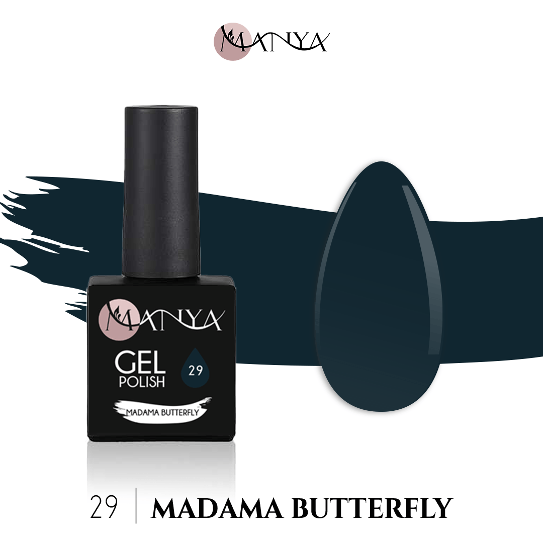29 Polish | Madama Butterfly - Manya