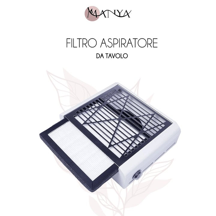 Filtro per aspiratore da tavolo - Manya