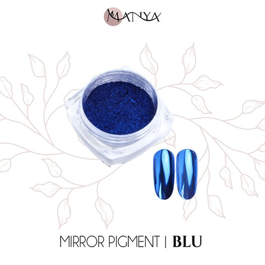 Mirror pigment | Blu - Manya